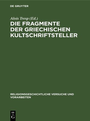 cover image of Die Fragmente der griechischen Kultschriftsteller